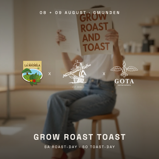 GROW ROAST TOAST – das Kaffee-Wochenende, 8. + 9. August 2026